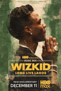 Music Box: Wizkid: Long Live Lagos (2025)