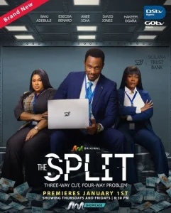 The Split Season 1 (Complete) – Nollywood Series