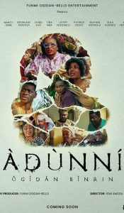 Adunni: Ogidan Binrin (2025) – Nollywood Movie